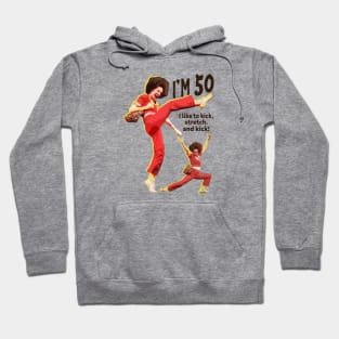 sally omalley KICK STRECH AND KICK Hoodie